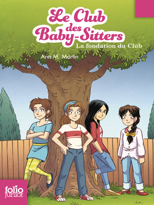 Title details for La fondation du Club by Ann M. Martin - Available